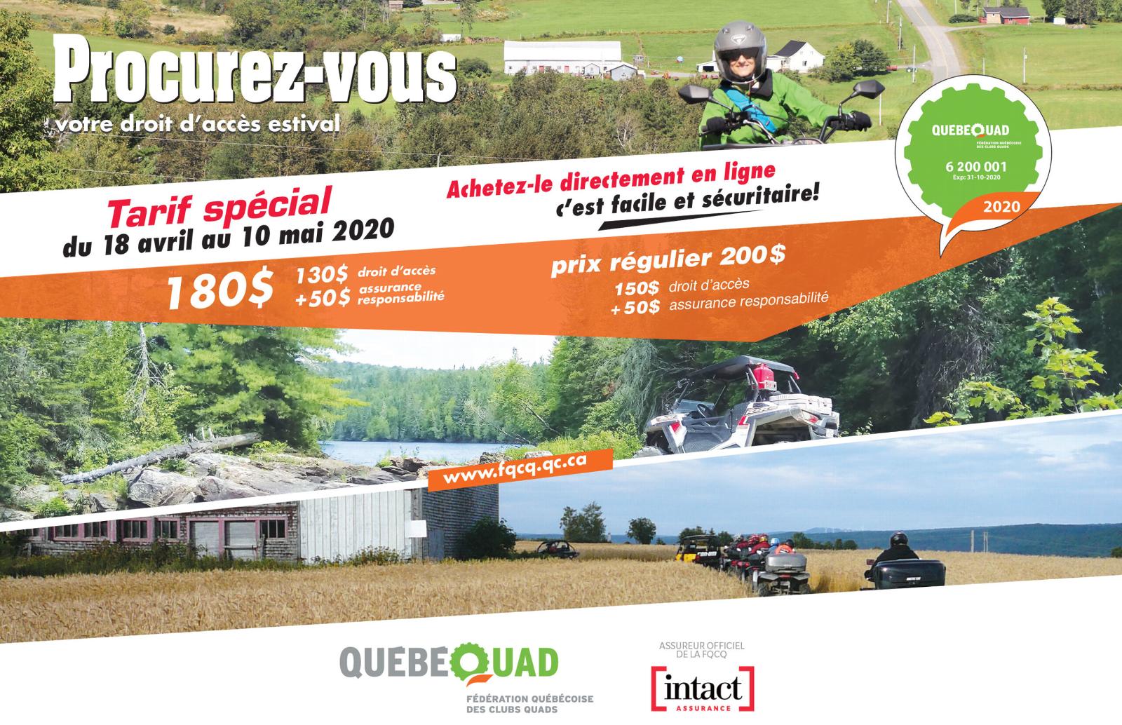 Prévente droit d'accès quad au Québec