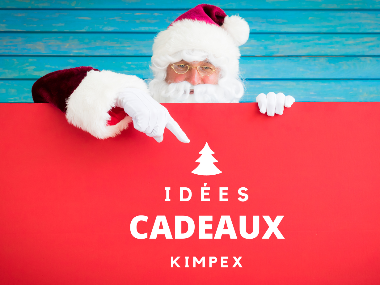 Kimpex: idées cadeaux